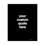 Personalized Quote Decal Sticker - Black - Custom Quote